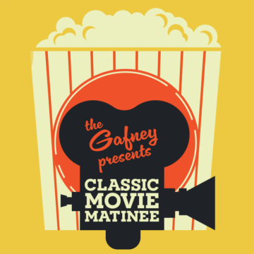 Classic Movie Matinee at the Gafney Library